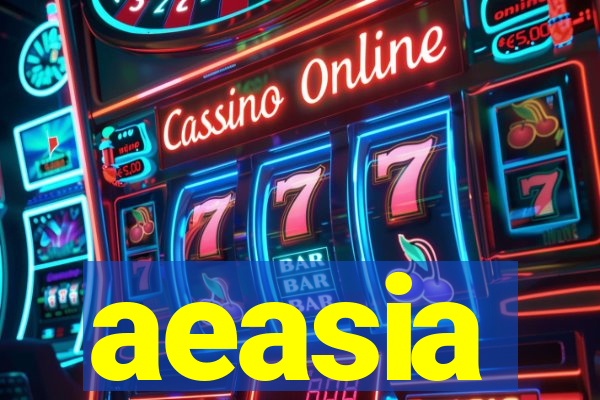 aeasia