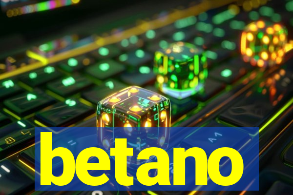 betano