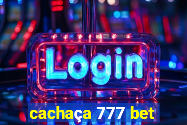 cachaça 777 bet