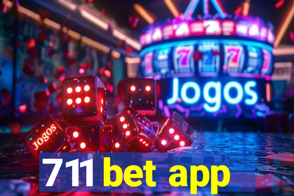 711 bet app