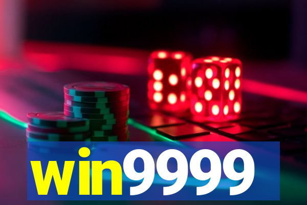 win9999