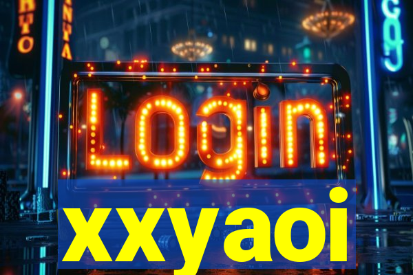 xxyaoi