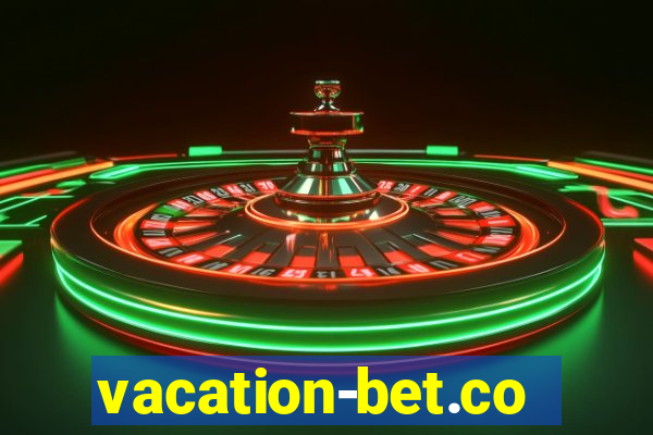 vacation-bet.com