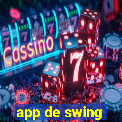 app de swing