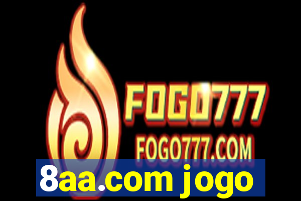 8aa.com jogo