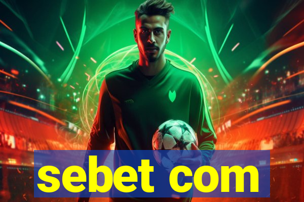 sebet com