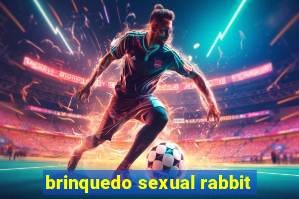 brinquedo sexual rabbit