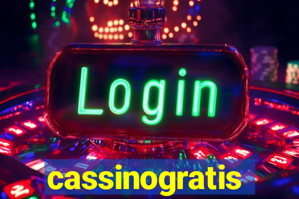 cassinogratis