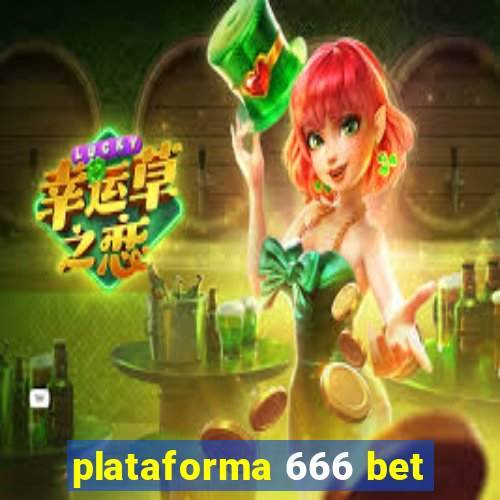 plataforma 666 bet