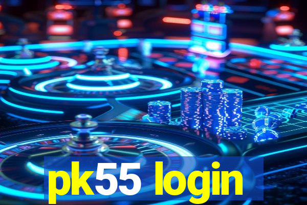 pk55 login