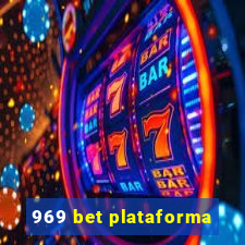 969 bet plataforma