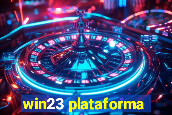 win23 plataforma