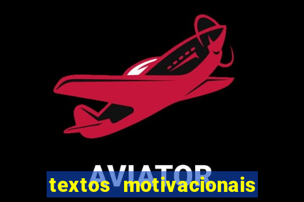 textos motivacionais para equipes