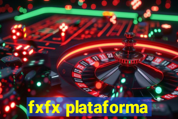 fxfx plataforma