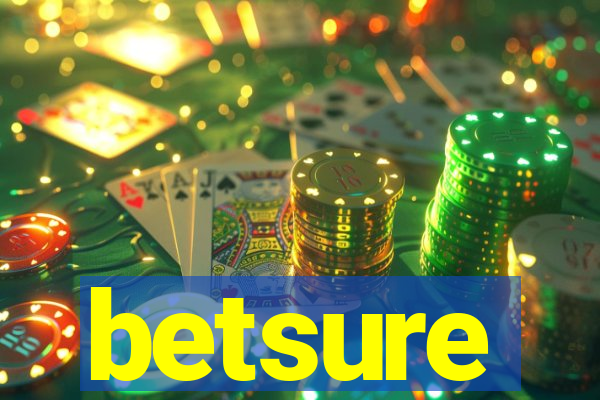 betsure