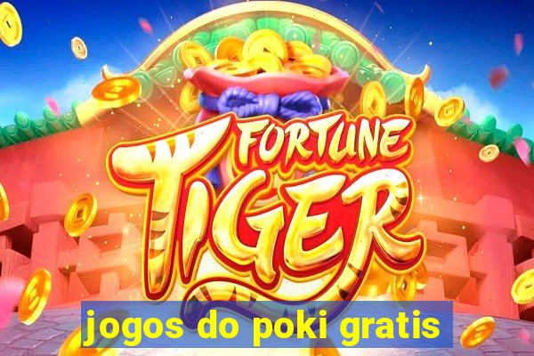 jogos do poki gratis