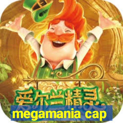 megamania cap
