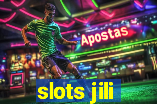 slots jili