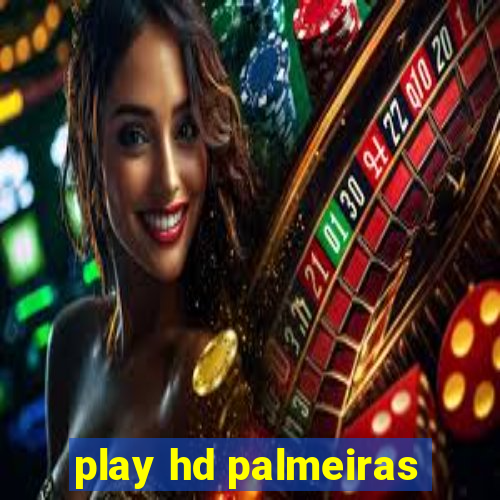 play hd palmeiras