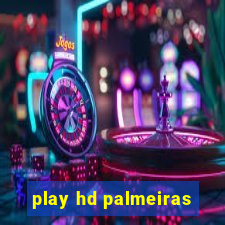 play hd palmeiras