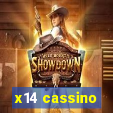 x14 cassino