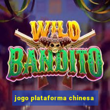 jogo plataforma chinesa