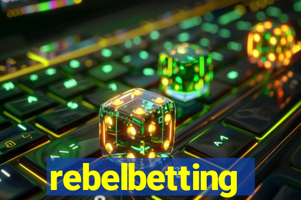 rebelbetting