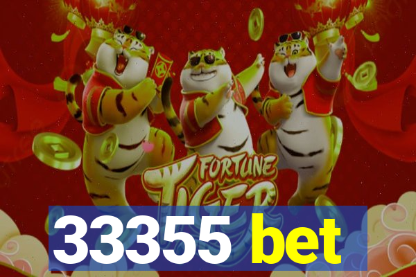 33355 bet