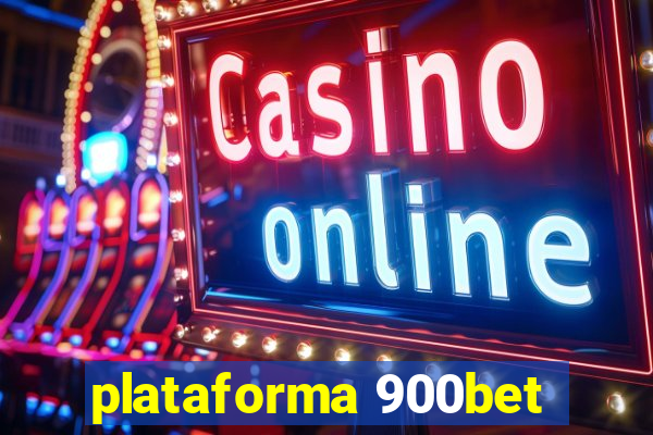 plataforma 900bet