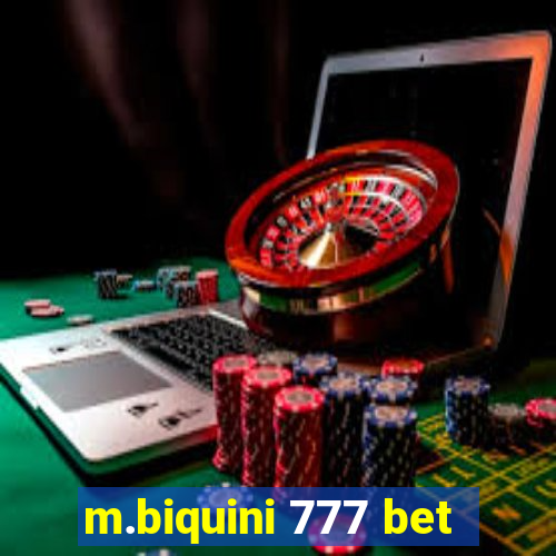 m.biquini 777 bet