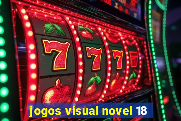 jogos visual novel 18