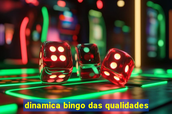 dinamica bingo das qualidades