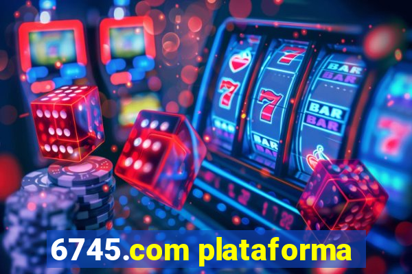6745.com plataforma