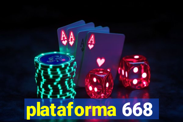 plataforma 668