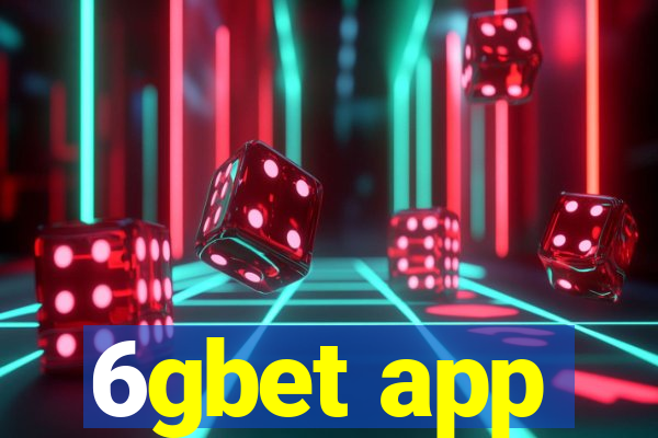 6gbet app