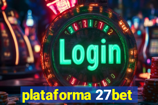 plataforma 27bet