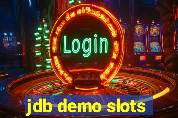jdb demo slots