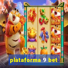 plataforma 9 bet