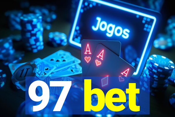 97 bet