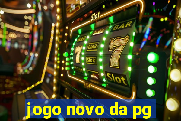 jogo novo da pg