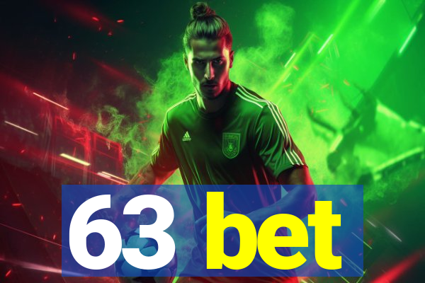 63 bet