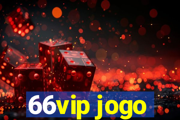 66vip jogo