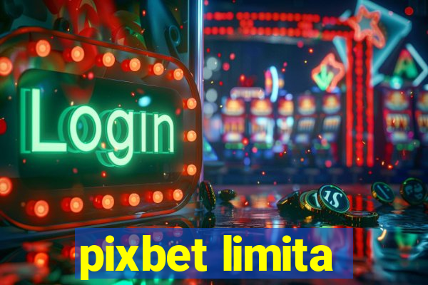 pixbet limita