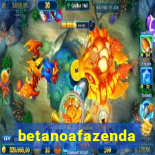 betanoafazenda