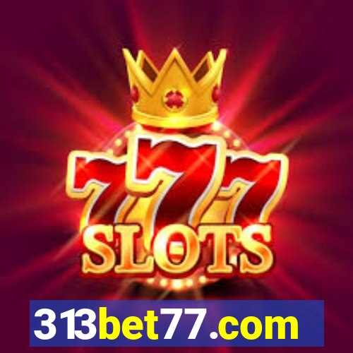 313bet77.com