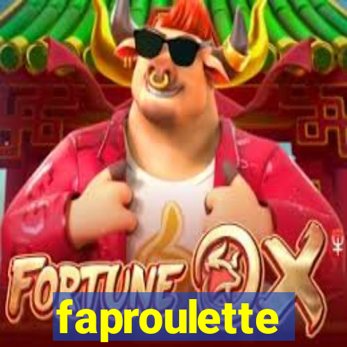 faproulette