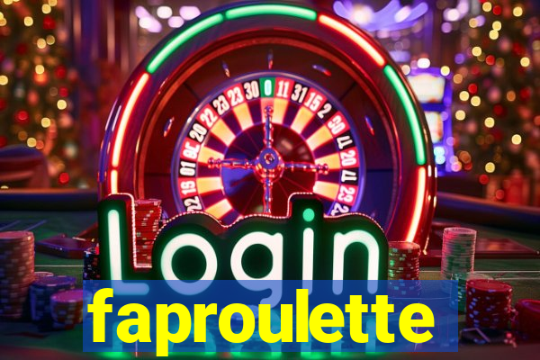 faproulette