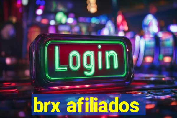 brx afiliados