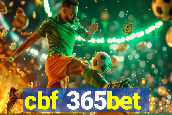 cbf 365bet