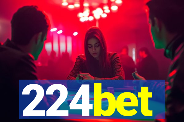 224bet